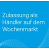 Onlineantrag Zulassung als Händler auf dem Wochenmarkt