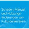 Onlineantrag Schäden, Mängel und Nutzungsänderungen von Kulturdenkmälern