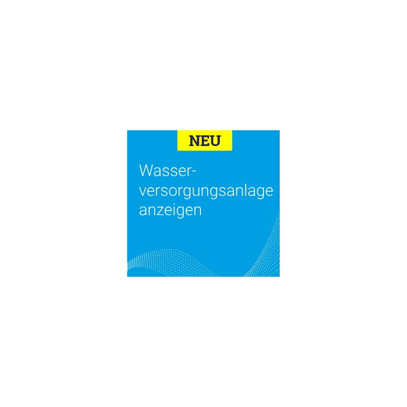 Onlineantrag Wasserversorgungsanlage