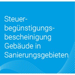 Onlineantrag Steuerbegünstigungsbescheinigung Gebäude in Sanierungsgebieten